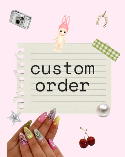 Custom Order